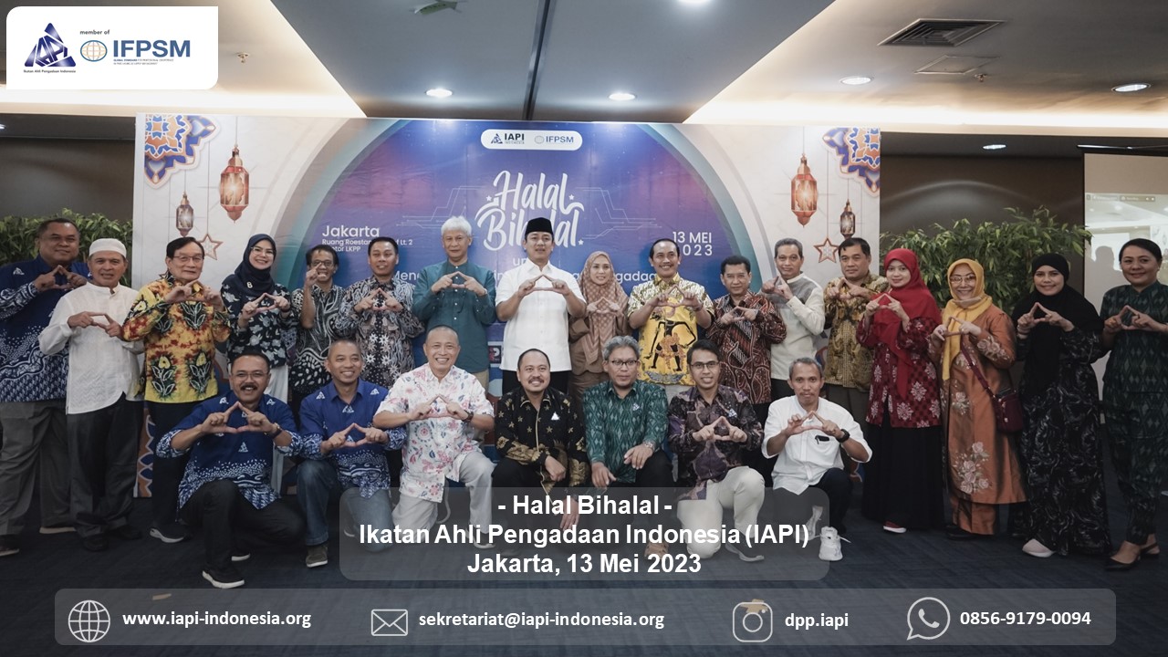 Halal Bihalal - Ikatan Ahli Pengadaan Indonesia (IAPI) 2023